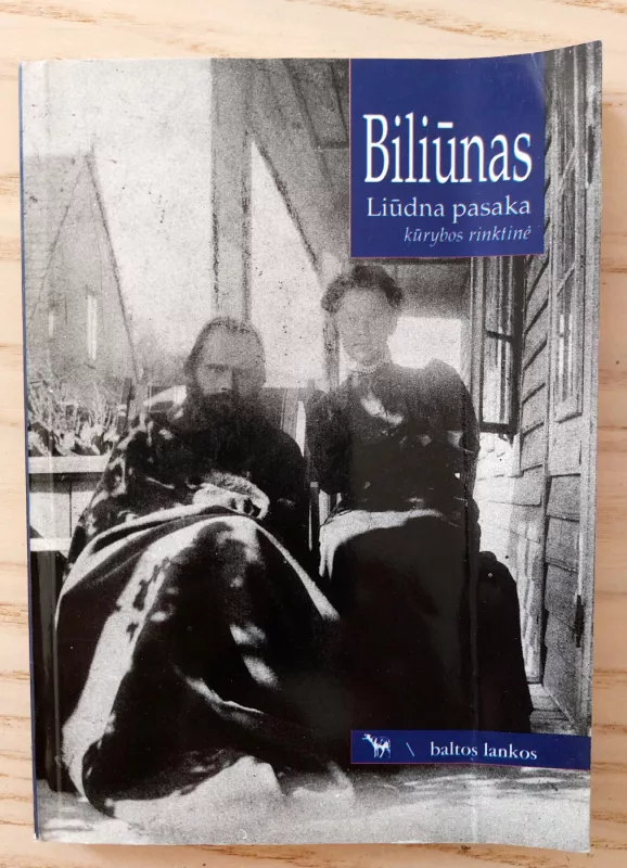 Liūdna pasaka: kūrybos rinktinė - Jonas Biliūnas, knyga 2