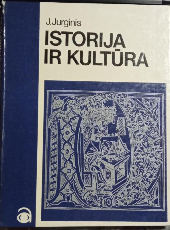 istorija ir kultura - J. Jurginis, knyga 4