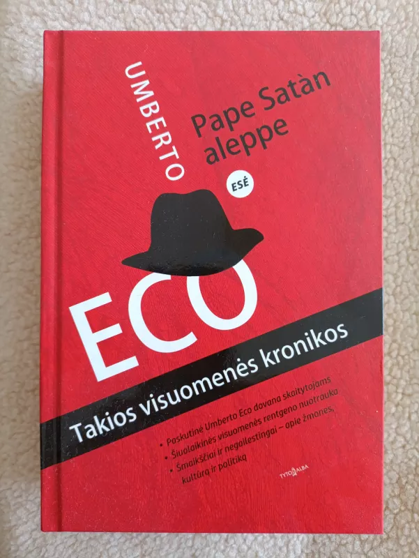 Pape Satan Allepe. Takios visuomenes kronikos - Umberto Eco, knyga 2