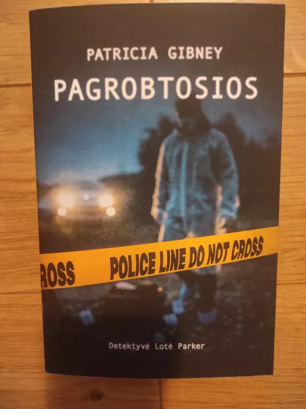 Pagrobtosios - Patricia Gibney, knyga 2