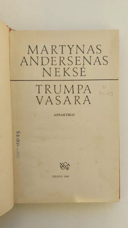 Trumpa vasara - Martinas Andersenas Neksė, knyga 3