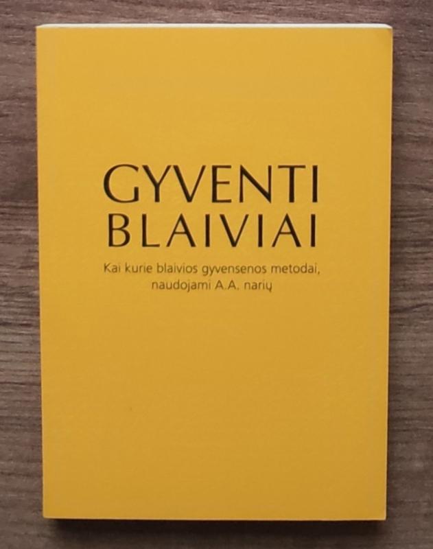 Gyventi blaiviai - Autorių Kolektyvas, knyga 2