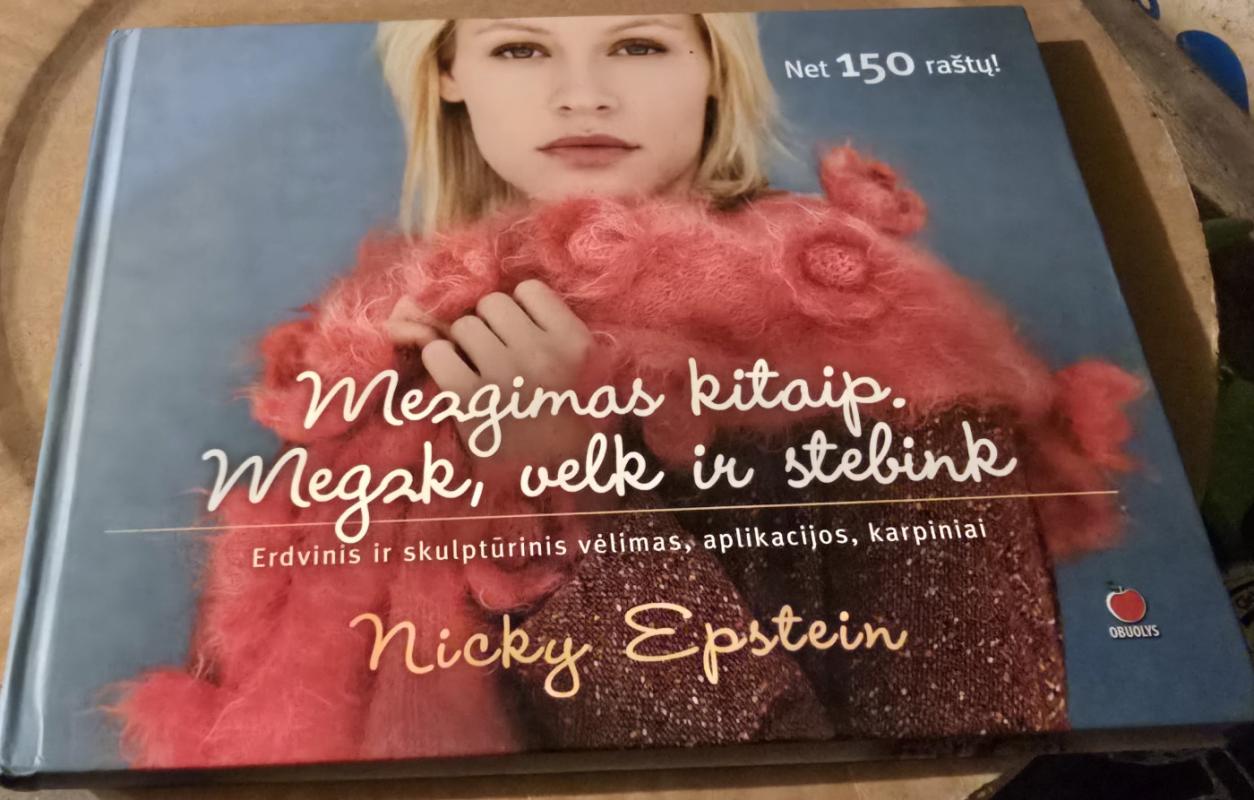 Mezgimas kitaip. Megzk, velk ir stebink - Nicky Epstein, knyga 2