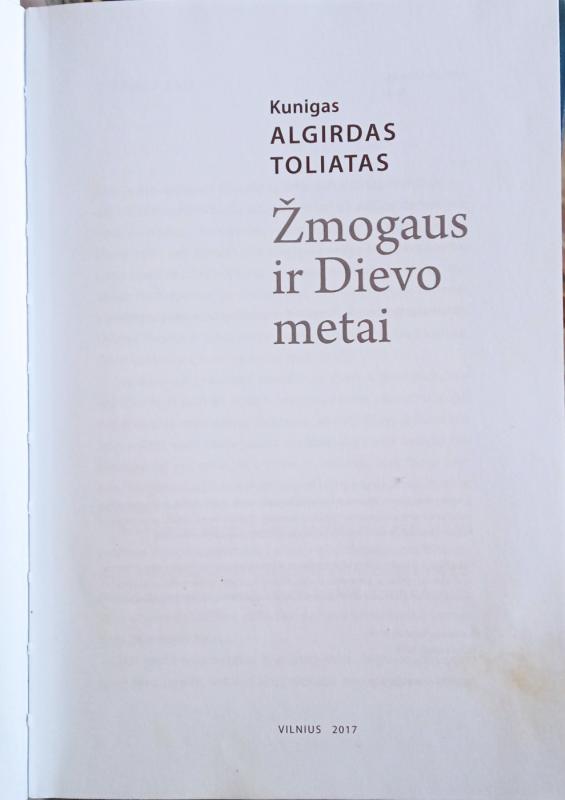 Žmogaus ir Dievo metai - Algirdas Toliatas, knyga 3