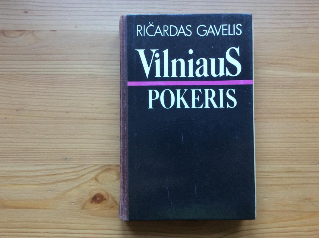 Vilniaus pokeris - Ričardas Gavelis, knyga 2