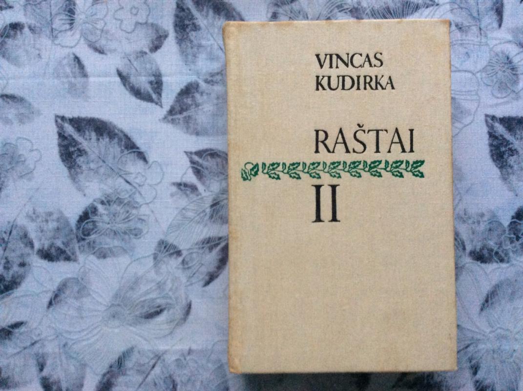 Vincas Kudirka. Raštai II - Aldona Vaitiekūnienė, knyga 2