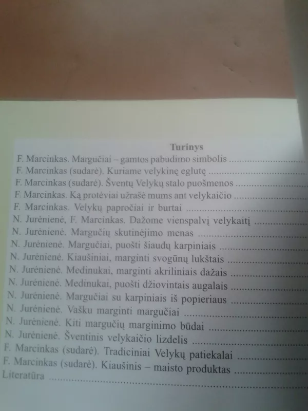 Margutis-šventų Velykų simbolis: tradicijos, visi marginimo būdai, raštai, stalo... - Feliksas Marcinkas, knyga 4