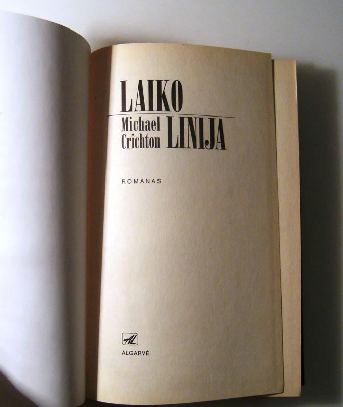 Laiko linija - Michael Crichton, knyga 5