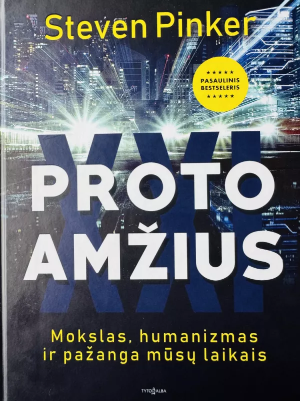 proto amžius - Steven Pinker, knyga 2