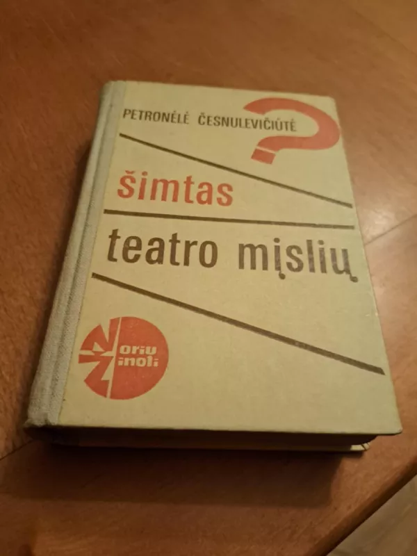 Šimtas teatro mįslių - Petronėlė Česnulevičiūtė, knyga 2