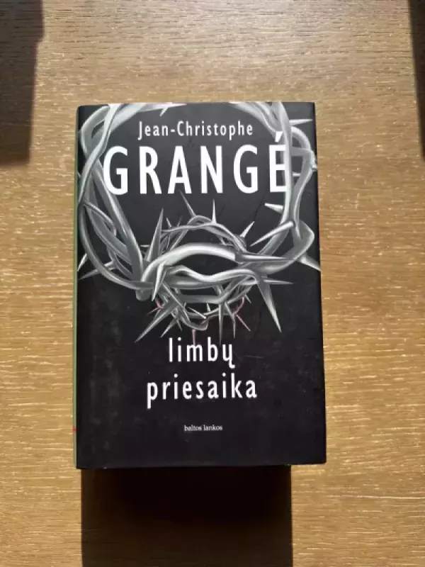 Limbų priesaika - Jean-Christophe Grange, knyga 2