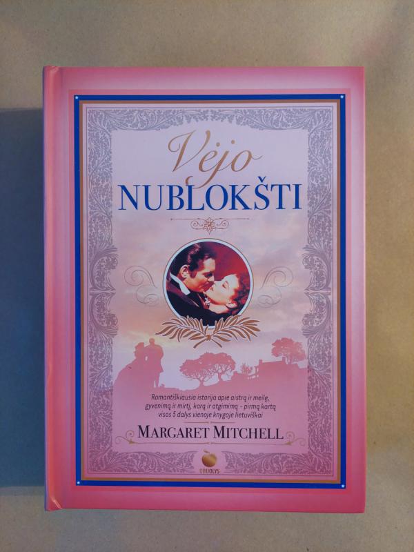 Vėjo nublokšti - Margaret Mitchell, knyga 2