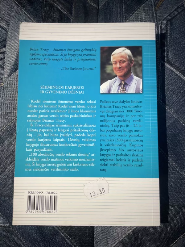 100 absoliučių verslo sėkmės dėsnių - Brian Tracy, knyga 6