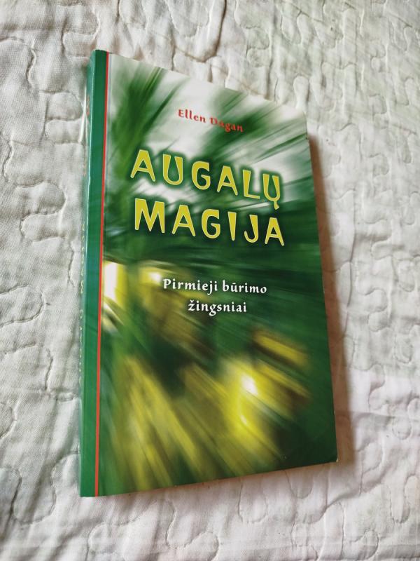 Augalų magija: pirmieji būrimo žingsniai - Ellen Dugan, knyga 2