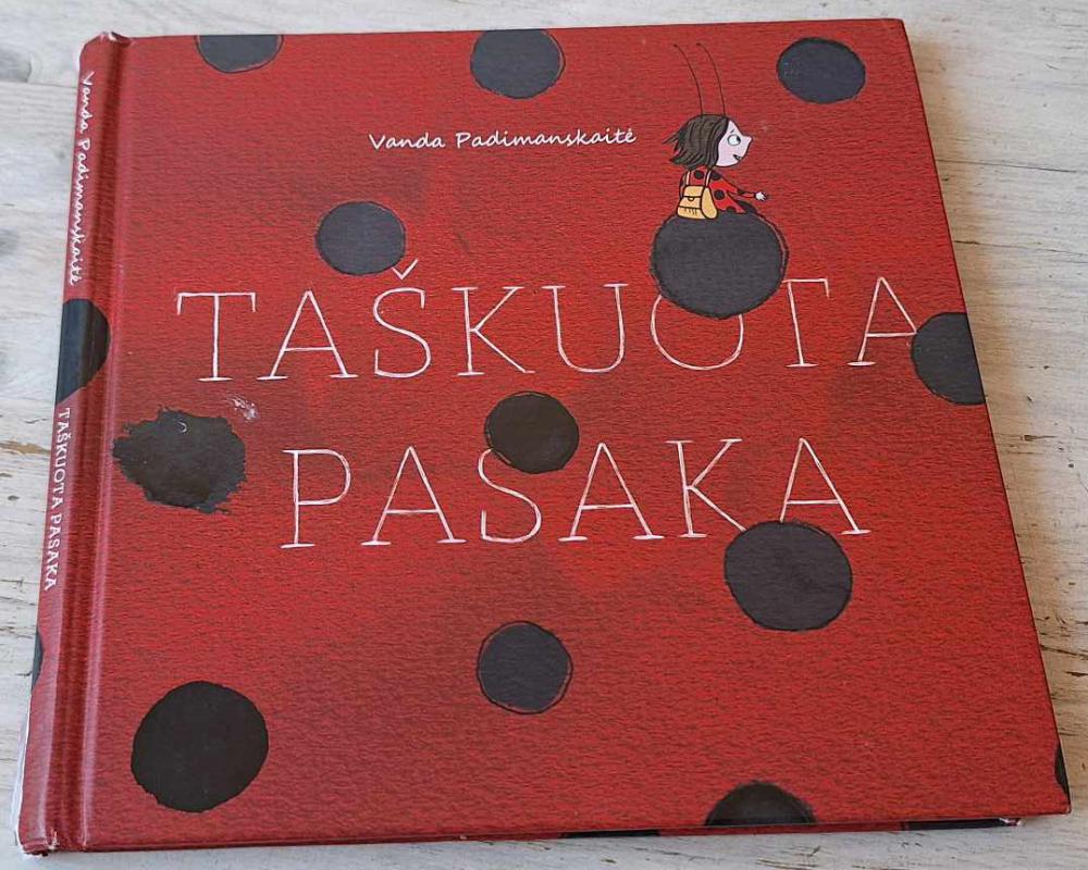 Taškuota pasaka - Vanda Padimanskaitė, knyga 2