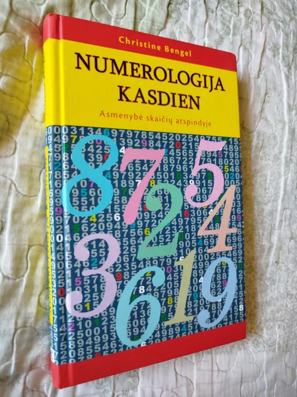 Numerologija kasdien: asmenybė skaičių atspindyje - Christine Bengel, knyga 2