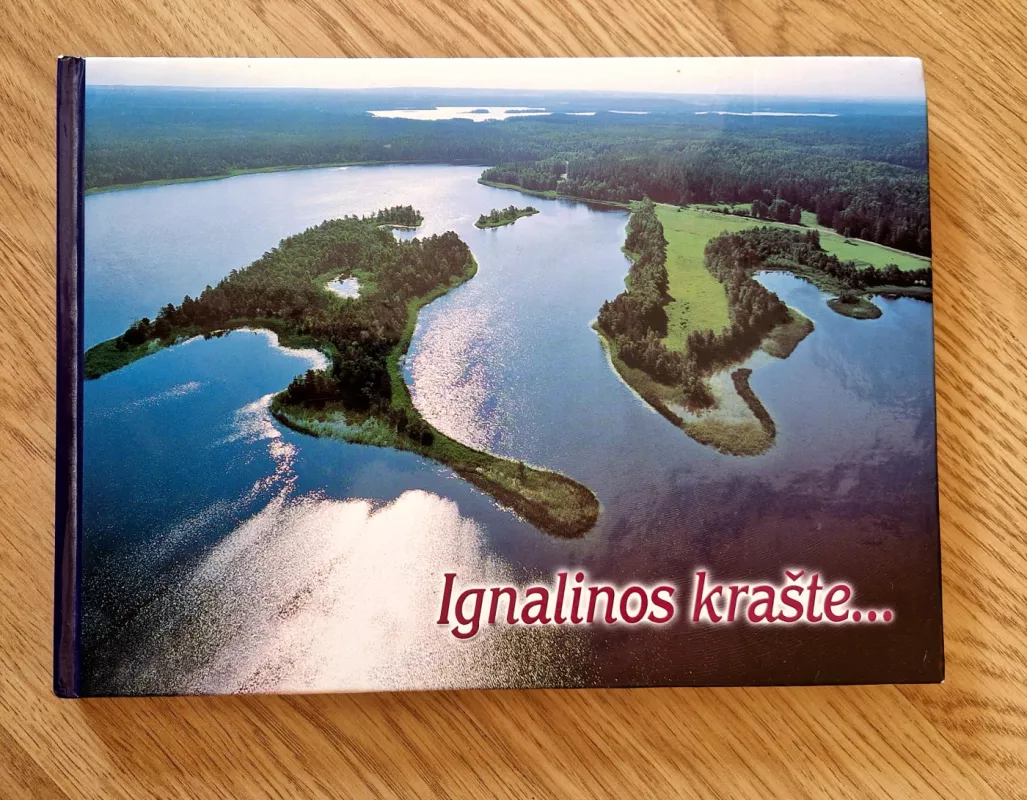 Ignalinos krašte - Autorių Kolektyvas, knyga 2