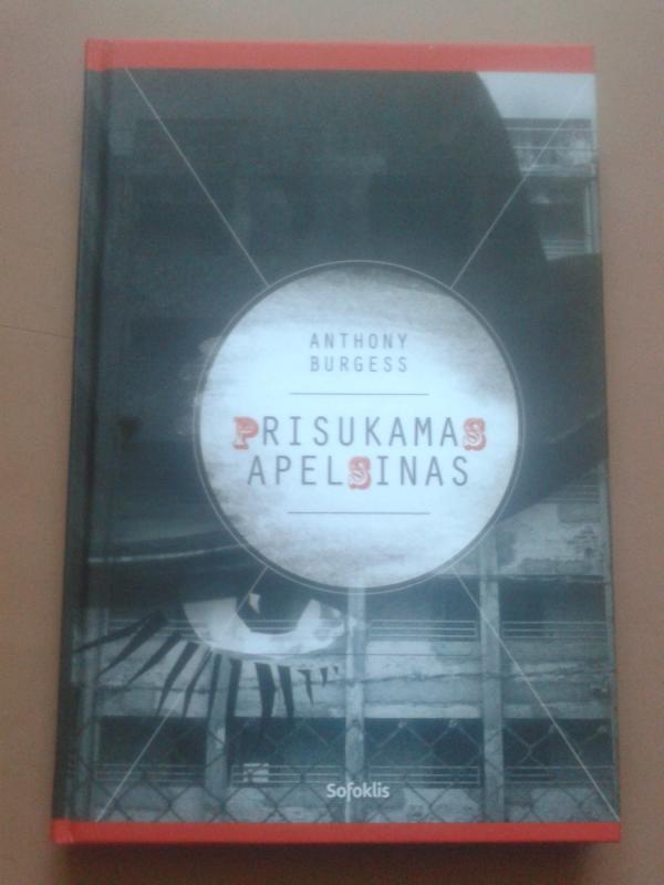 Prisukamas apelsinas - Anthony Burgess, knyga 2