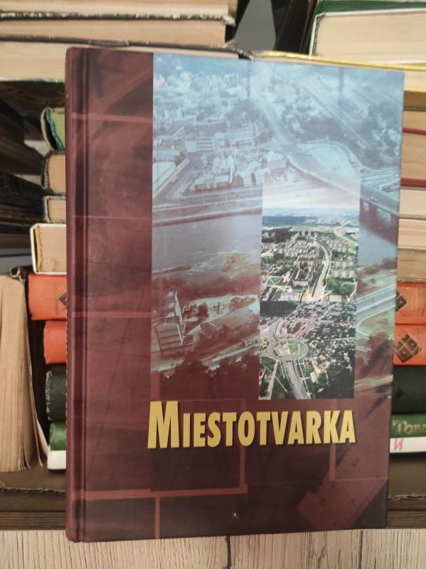 Miestotvarka - M. Burinskienė, knyga 2