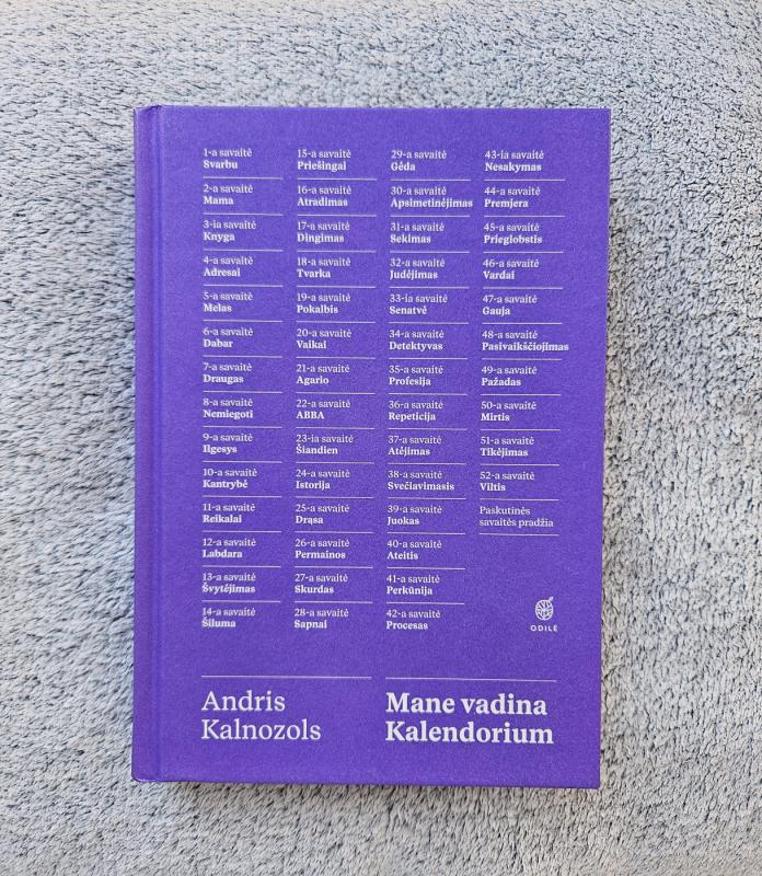 Mane vadina Kalendorium - Andris Kalnozols, knyga 2