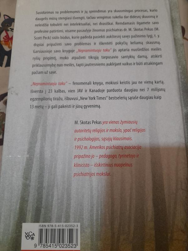 Nepramintuoju taku. Naujoji meilės, tradicinių vertybių ir dvasinio tobulėjimo psichologija - Morgan Scott Peck, knyga 3