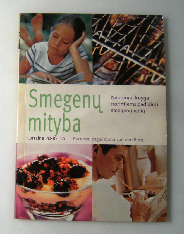 Smegenų mityba - Lorraine Perretta, knyga 3