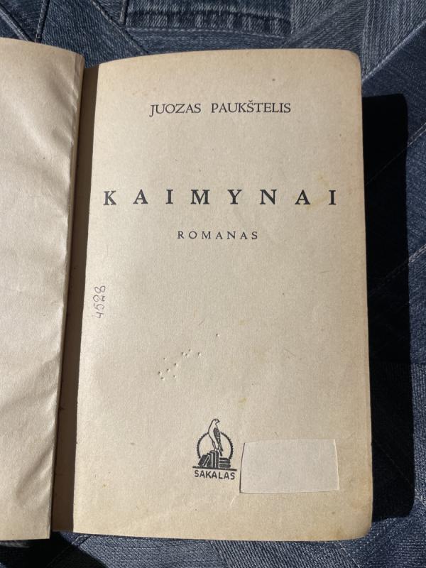 Kaimynai,1939 m - J. Paukštelis, knyga 4