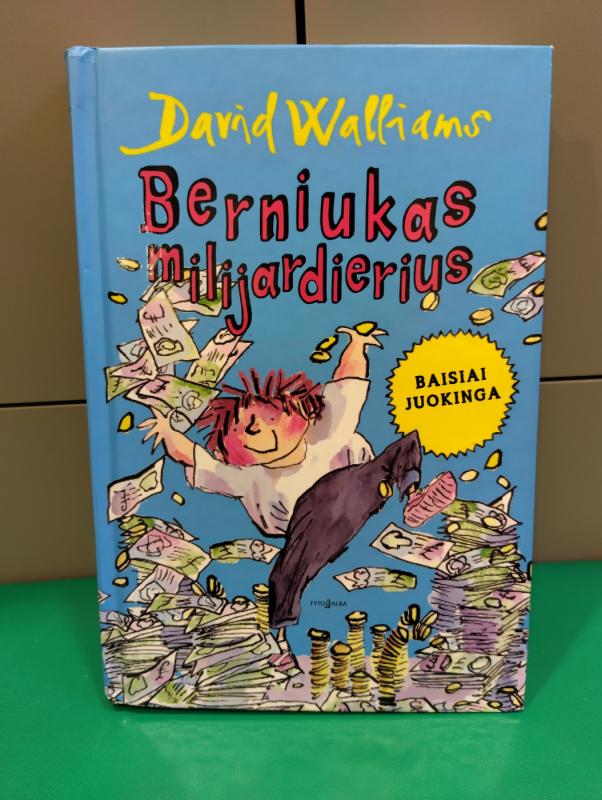 berniukas milijardierius - David Walliams, knyga 2