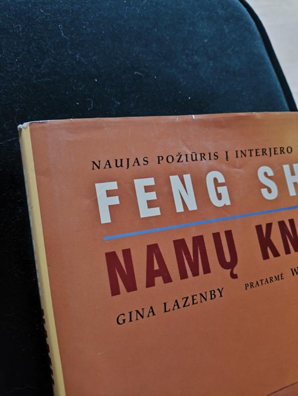 Feng shui namų knyga - Gina Lazenby, knyga 5