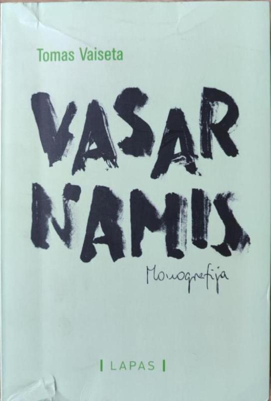 Vasarnamis: Vilniaus psichiatrijos ligoninės socialinė istorija (1994-1990) - Tomas Vaiseta, knyga 2