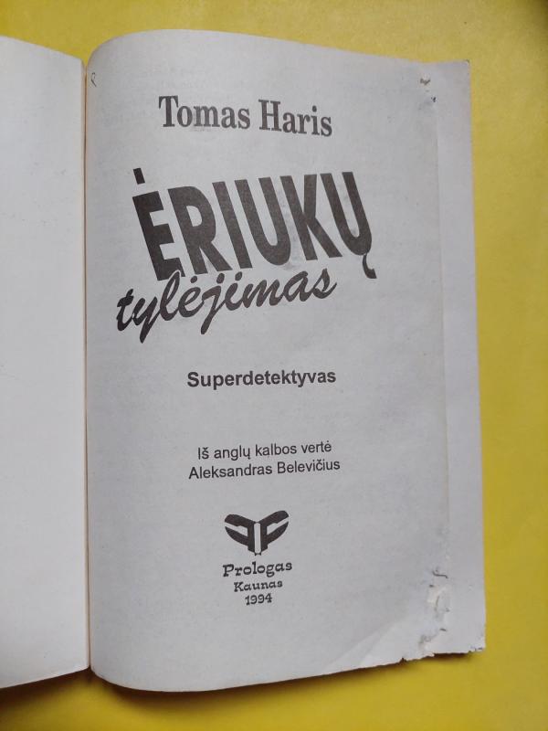 Ėriukų tylėjimas - Tomas Haris, knyga 3