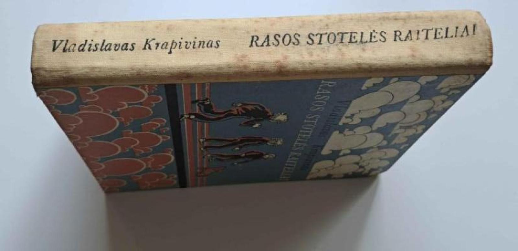 Rasos stotelės raiteliai - Vladislavas Krapivinas, knyga 5