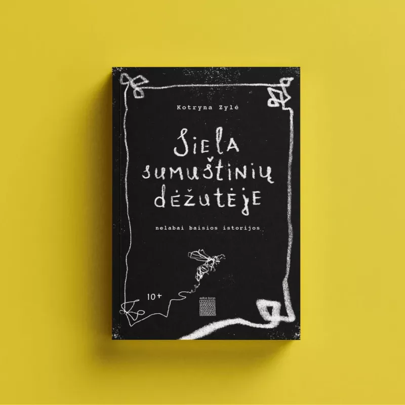 Siela sumuštinių dėžutėje
Nelabai baisios istorijos - Zylė Kotryna, knyga 2