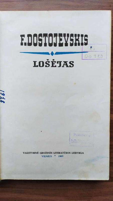 Lošėjas - Fiodoras Dostojevskis, knyga 3