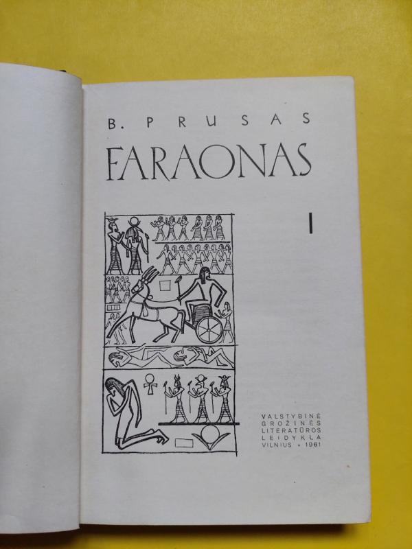 Faraonas (1 tomas) - Boleslovas Prūsas, knyga 3