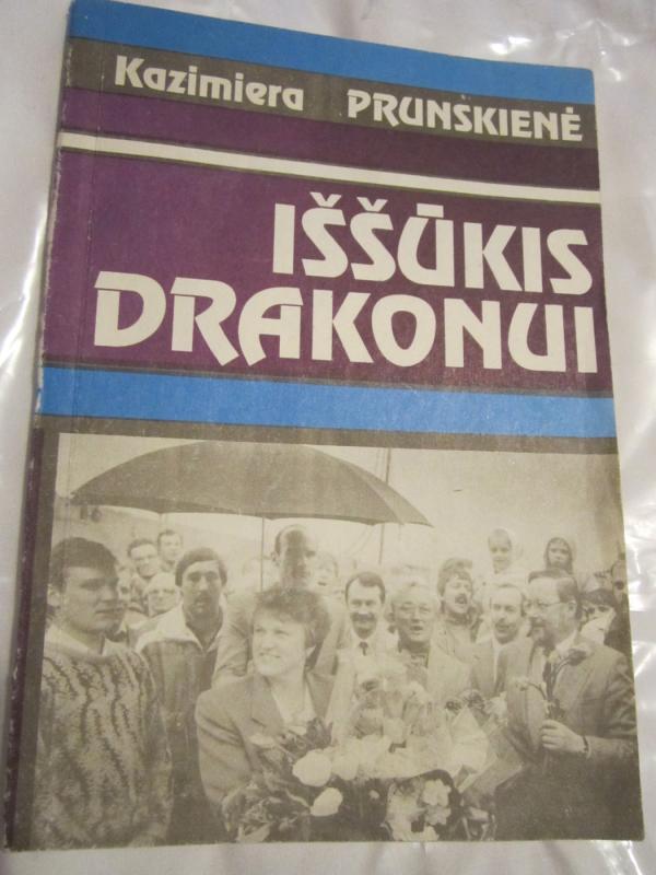 Iššūkis drakonui - Kazimiera Prunskienė, knyga 2