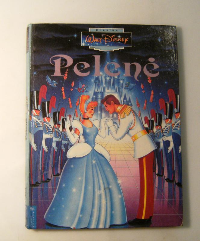 Pelenė - Walt Disney Klasika, knyga 5