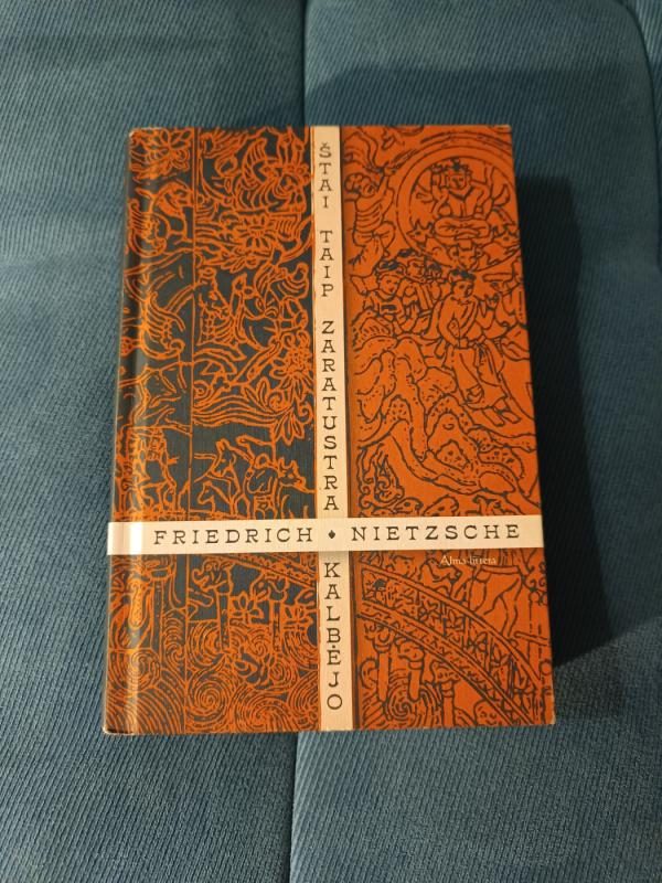 Štai taip Zaratustra kalbėjo - Friedrich Nietzsche, knyga 2