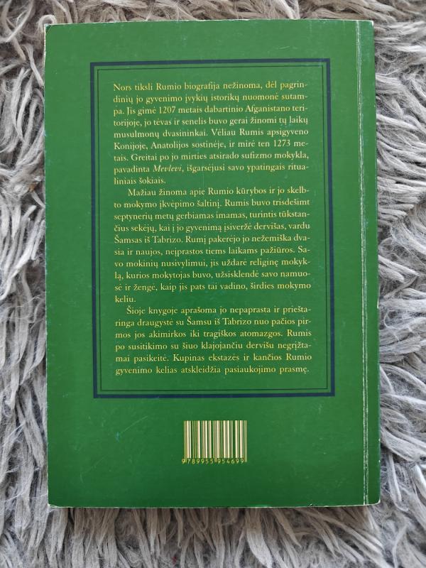 Meilės kelias: įkvepianti sufijų mistiko Rumio gyvenimo istorija - Nigel Watts, knyga 3