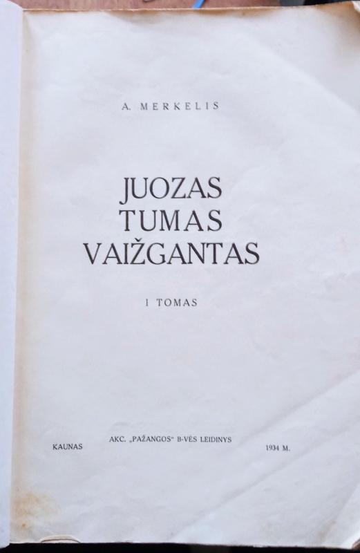 Juozas Tumas Vaižgantas - Aleksandras Merkelis, knyga 3