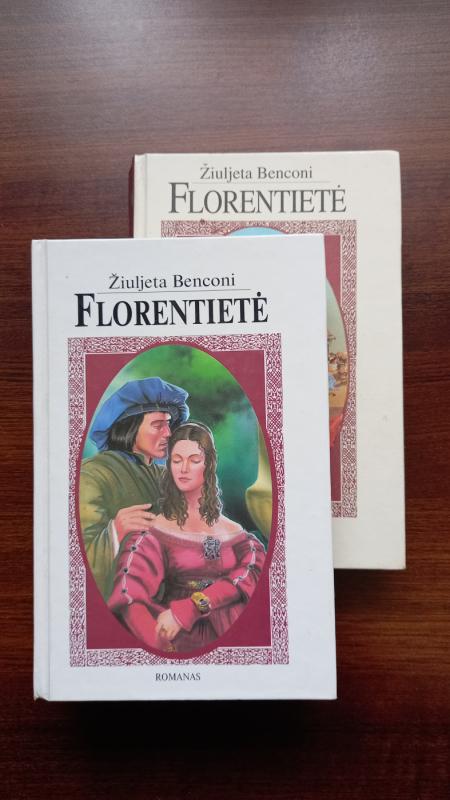 Florentietė ( 1 ir 2 tomai) - Žiuljeta Benconi, knyga 2