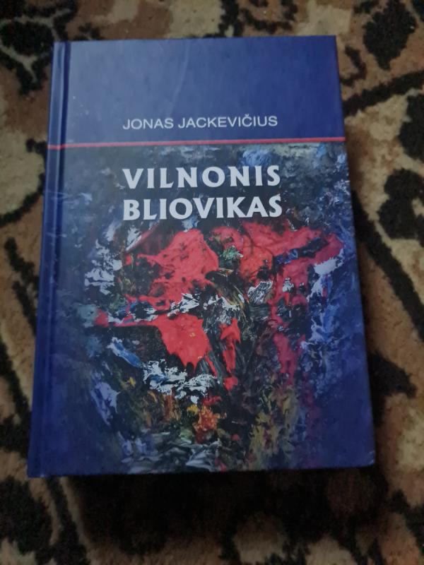 Vilnonis bliovikas - Jonas Jackevičius, knyga 3