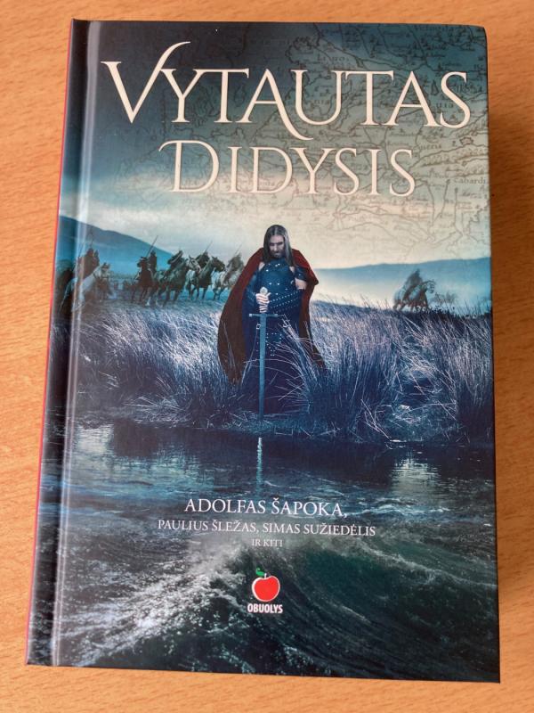 Vytautas Didysis - Adolfas Šapoka, knyga 2