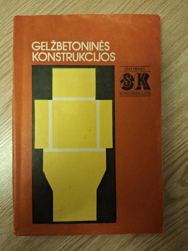 Gelžbetoninės konstrukcijos - A. Kudzys, knyga 2