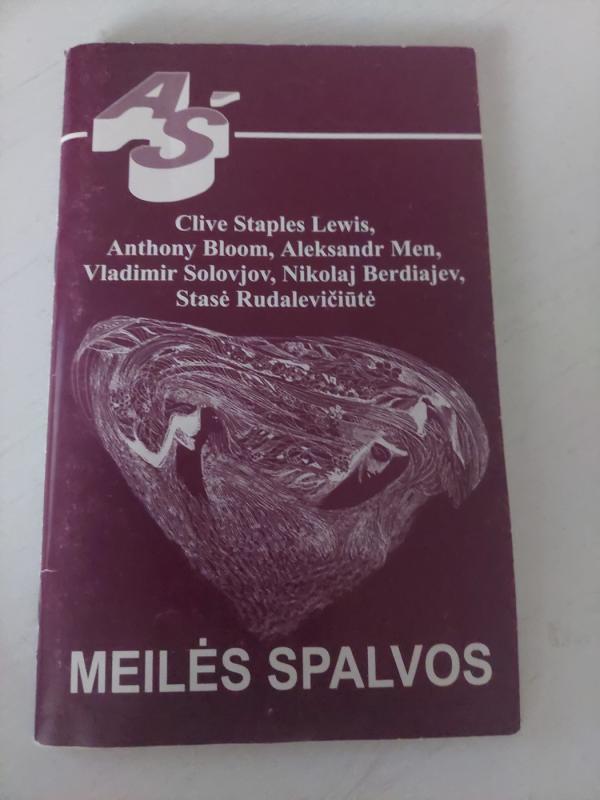 Meilės spalvos - C. Staples Lewis, A. Men ir kt., knyga 2