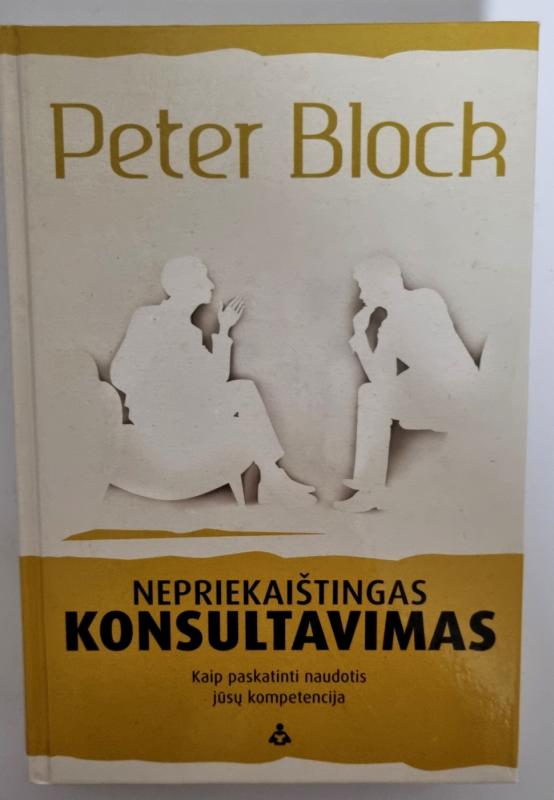 Nepriekaištingas konsultavimas - Peter Block, knyga 2