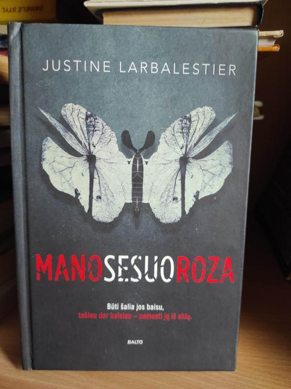 Mano sesuo Roza - Justine Larbalestier, knyga 2