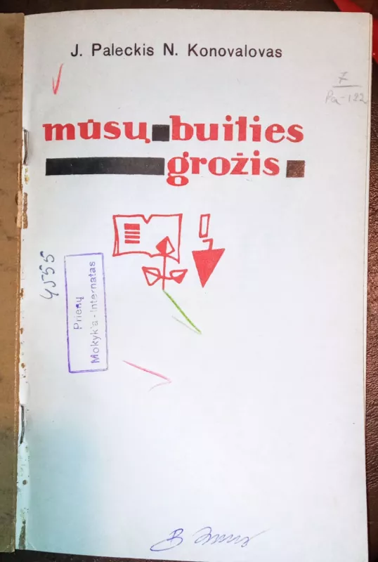 Mūsų buities grožis - N. Konovalovas J.  Paleckis, knyga 3