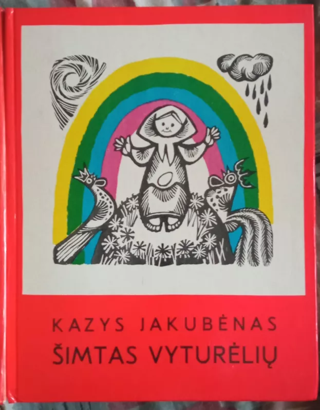 Šimtas vyturėlių - Kazys Jakubėnas, knyga 2