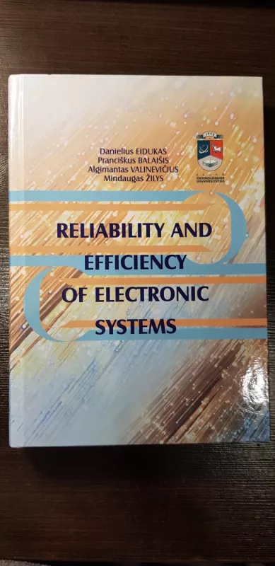 Reliability and efficiency of electronic system - Danielius Eidukas, knyga 2